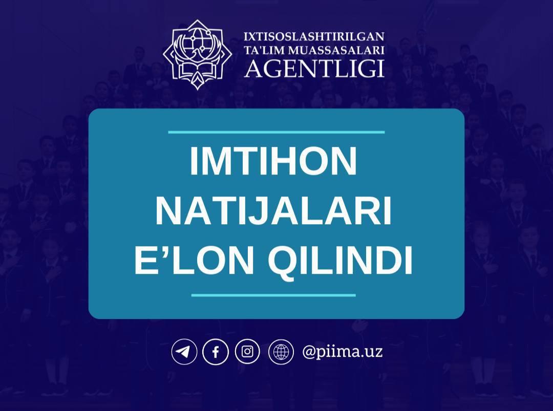 Agentlik tizimidagi  ijod maktablarining imtihon natijalari maktablar kesimida roʻyxat shaklida portal.piima.uz saytiga joylashtirildi: 